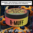 Uncut Blonde B-Muff Hookah Shisha Tobacco 1/4 lb -